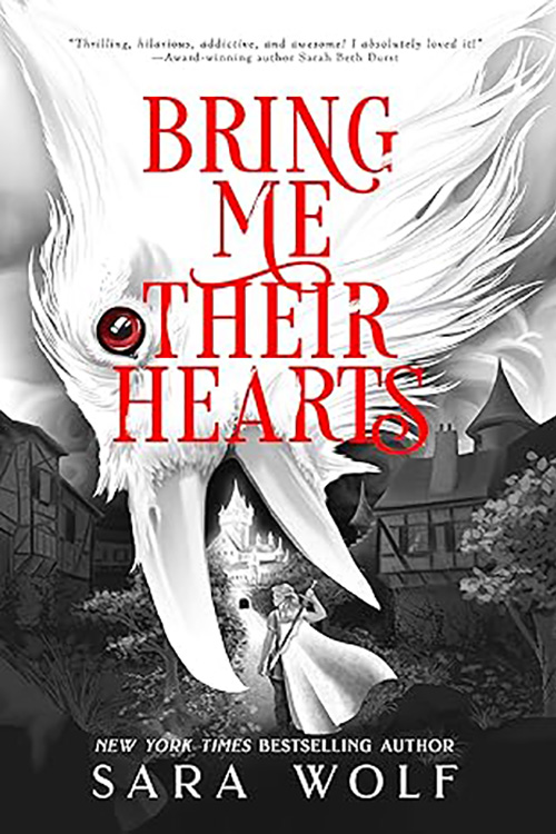 Bring Me Their Hearts by Sara Wolf Book Cover