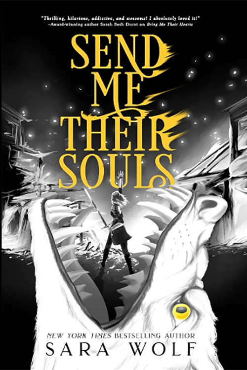 Send Me Their Souls by Sara Wolf flat book cover